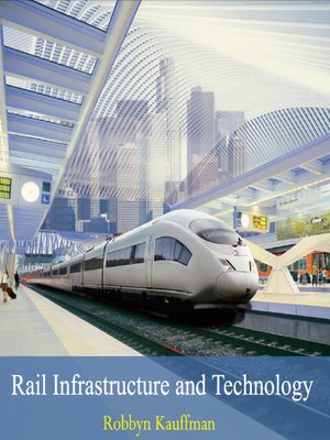 cover image of Rail Infrastructure and Technology